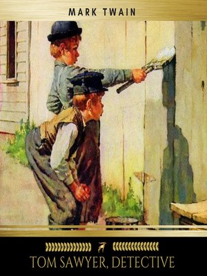 cover image of Tom Sawyer, Detective